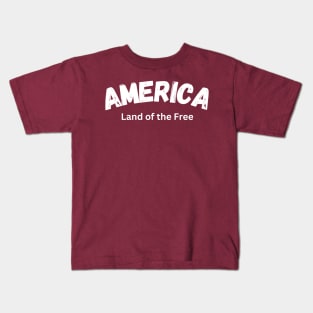 America Land of the Free Kids T-Shirt